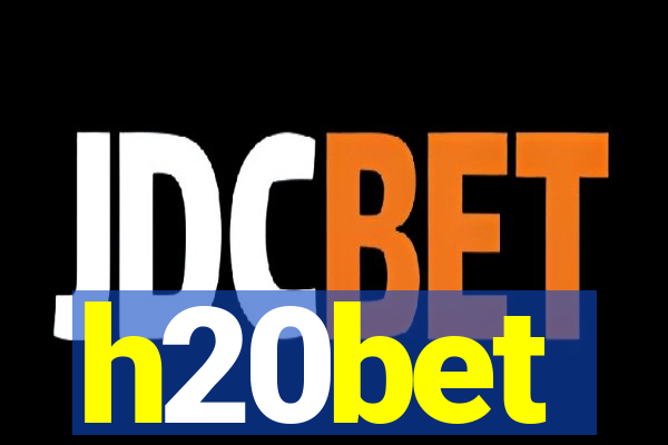 h20bet