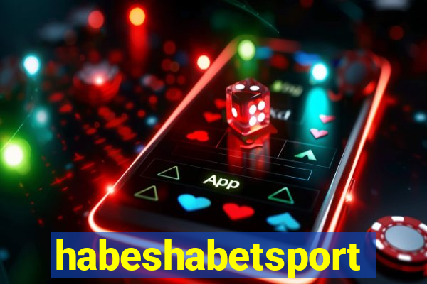 habeshabetsport