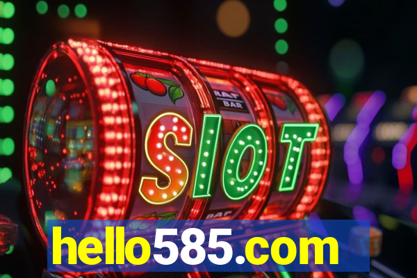 hello585.com