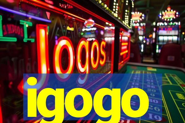 igogo