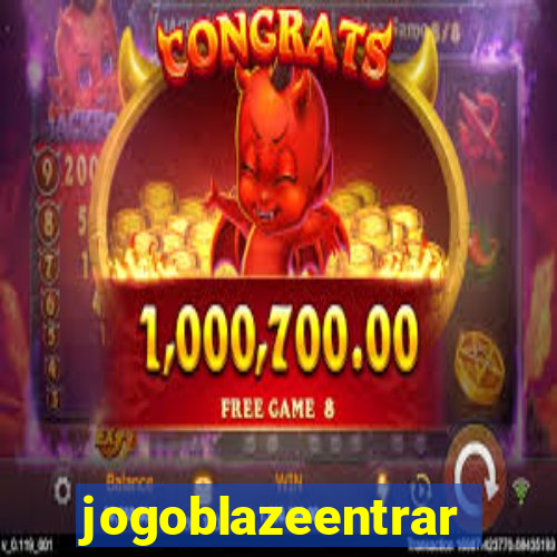 jogoblazeentrar