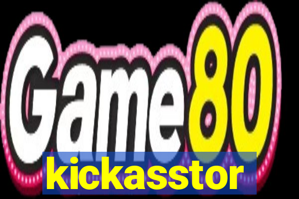 kickasstor