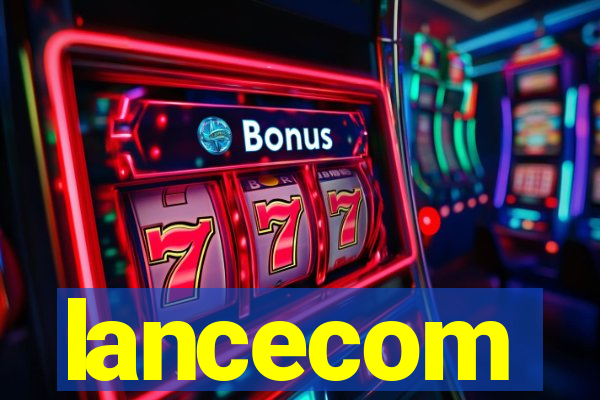 lancecom