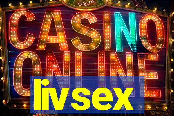livsex