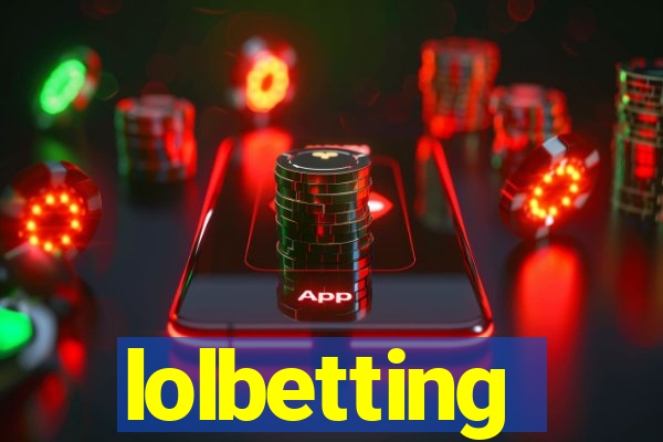 lolbetting