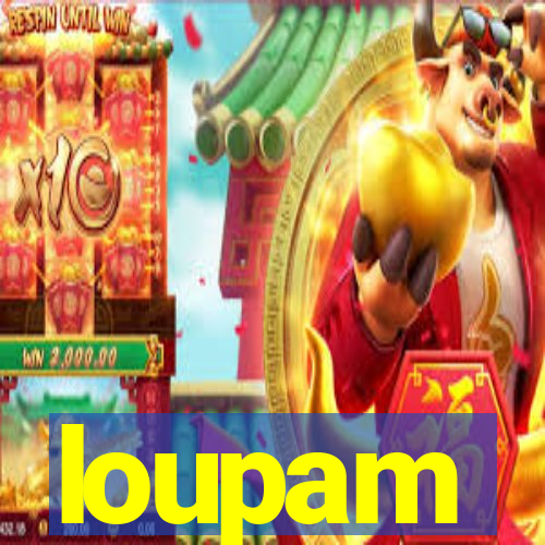 loupam
