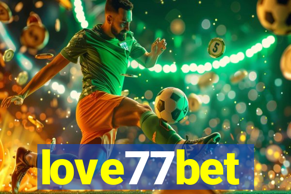 love77bet