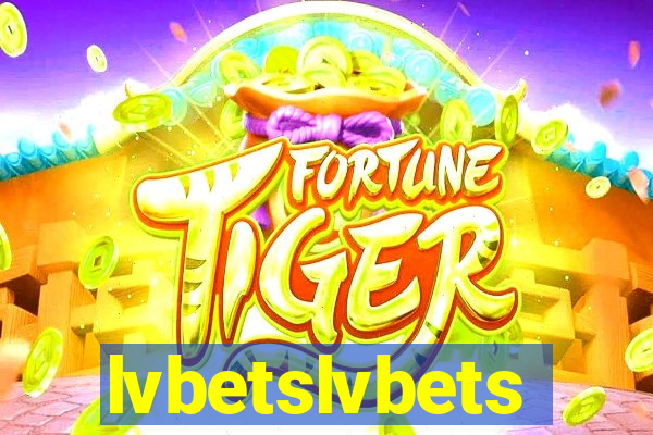 lvbetslvbets