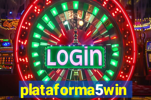 plataforma5win