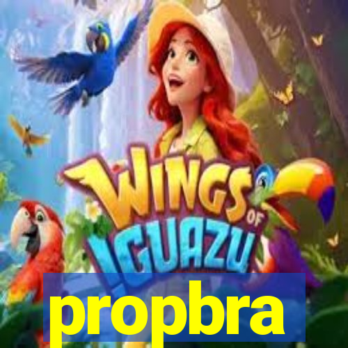 propbra