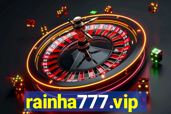 rainha777.vip