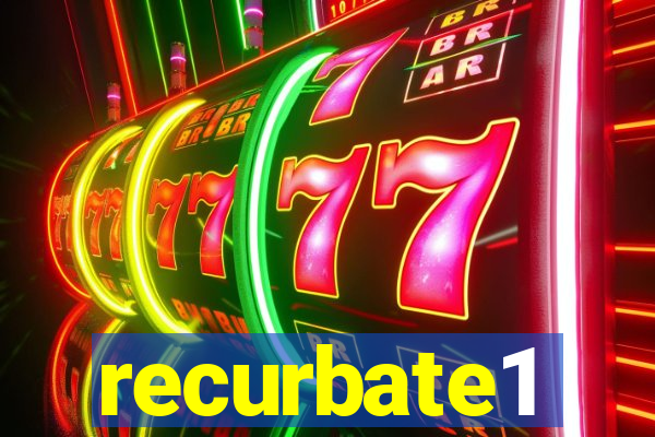 recurbate1
