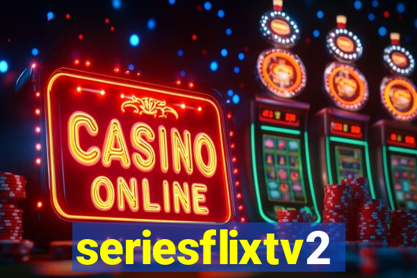 seriesflixtv2