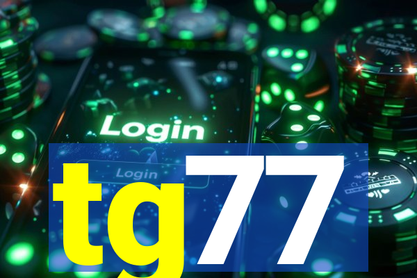 tg77