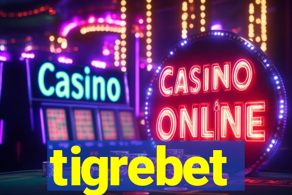 tigrebet