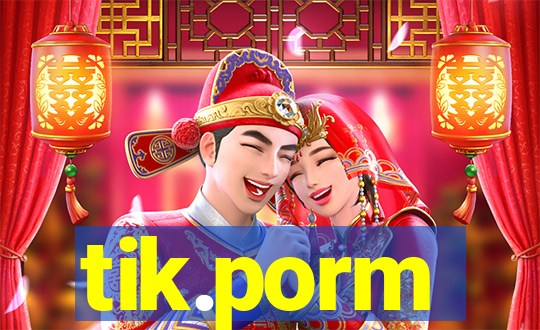 tik.porm