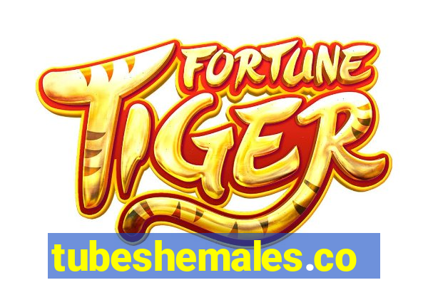 tubeshemales.com