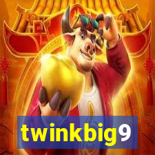 twinkbig9