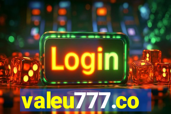 valeu777.co