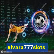 vivara777slots