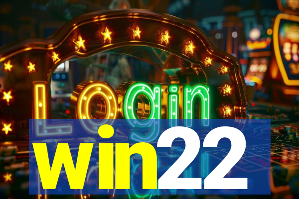 win22