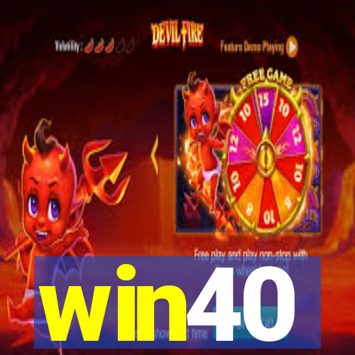 win40