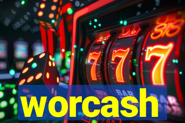 worcash