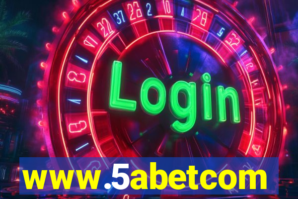 www.5abetcom