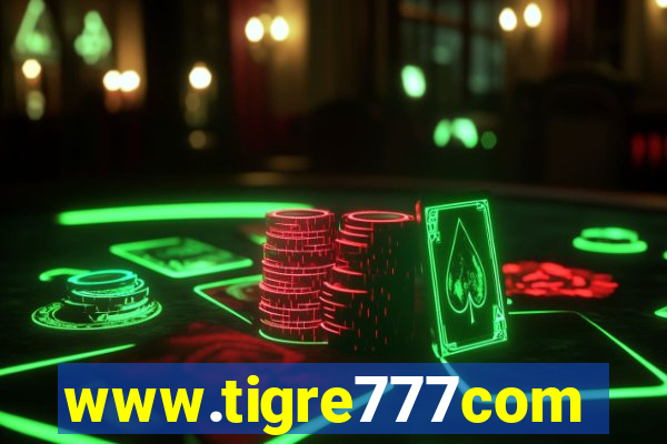 www.tigre777com