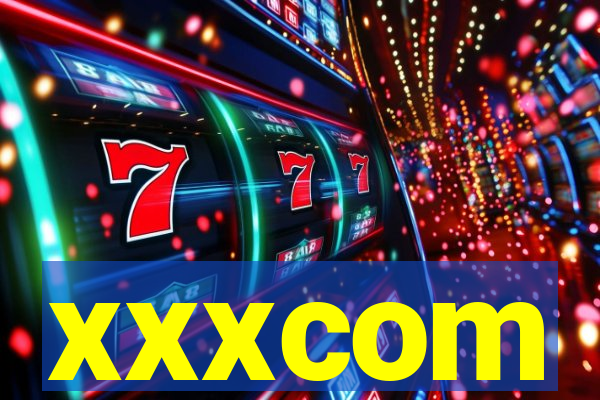 xxxcom